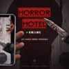HORROR HOTEL: Online - Exit Now - Αθήνα