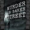 MURDER ON BAKER STREET - Exodus Athens - Αθήνα
