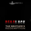 Deadlock 2 "the Brother's Redemption" - Reality Ripples - Αθήνα
