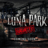 Haunted Luna Park - Great Escape - Θεσσαλονίκη