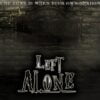 Left Alone - Brainiac - Πετρούπολη