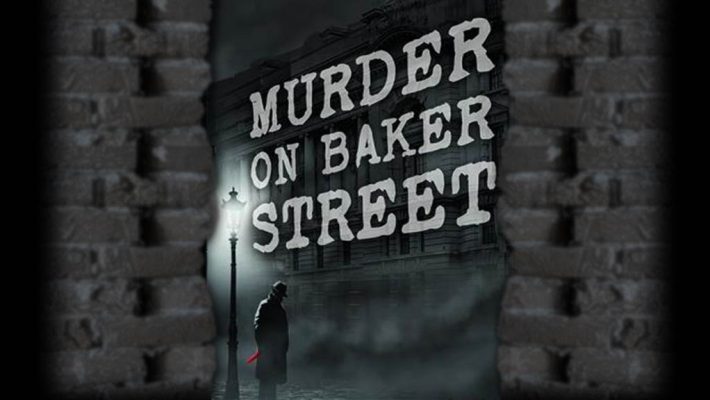 MURDER ON BAKER STREET - Exodus Athens - Αθήνα