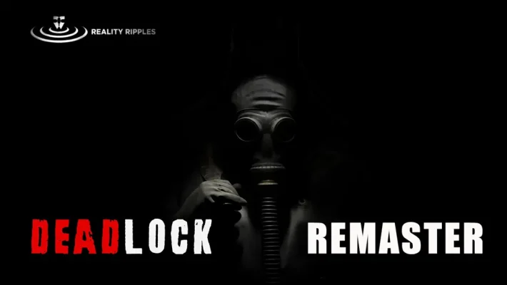 Deadlock Remaster - Reality Ripples - Αθήνα