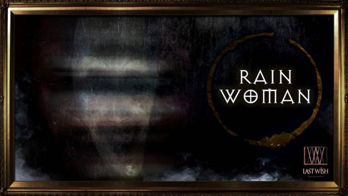 Rainwoman - Last Wish - Νέος Κόσμος