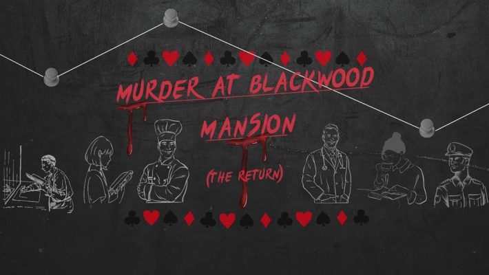 Murder at Blackwood Mansion (the return) - CLOCK Escape Rooms (Event) - Αγία Παρασκευή