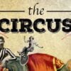 The Circus - Great Escape - Αθήνα