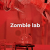 Zombie Lab - Roomescape - Πρωταράς